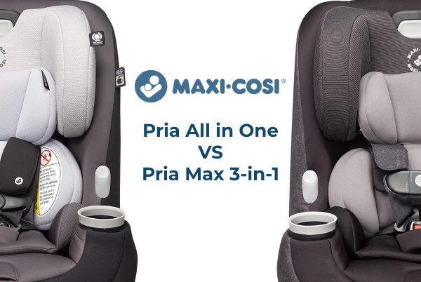 Maxi Cosi Pria vs Maxi Cosi Pria Max Baby Car Seat [Which is Better?]